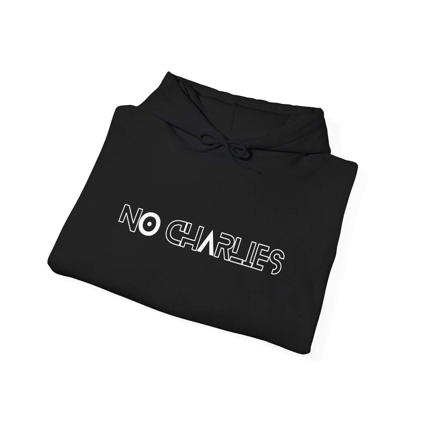 Stylish Unisex Hoodie with 'No Charlies' Design