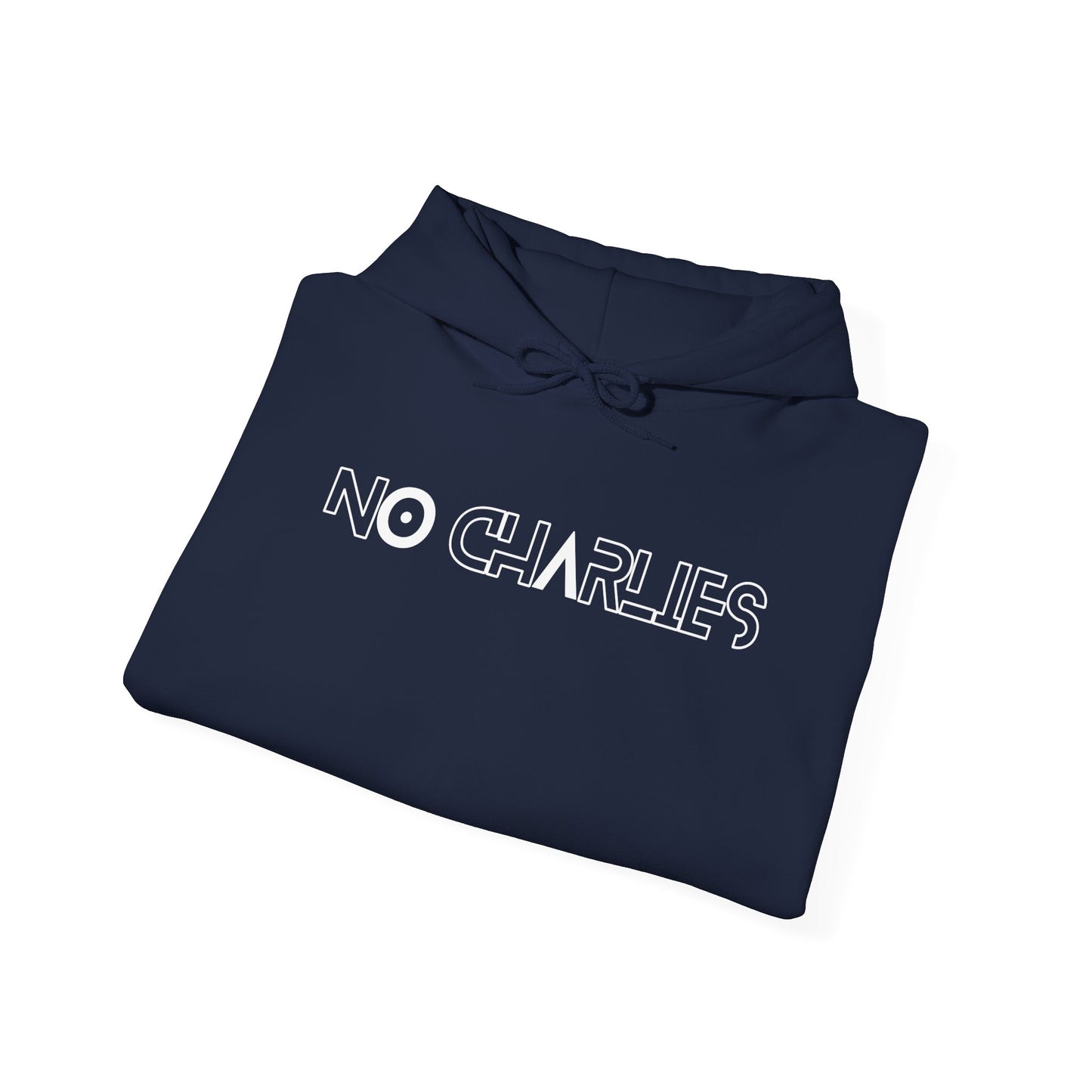 Stylish Unisex Hoodie with 'No Charlies' Design