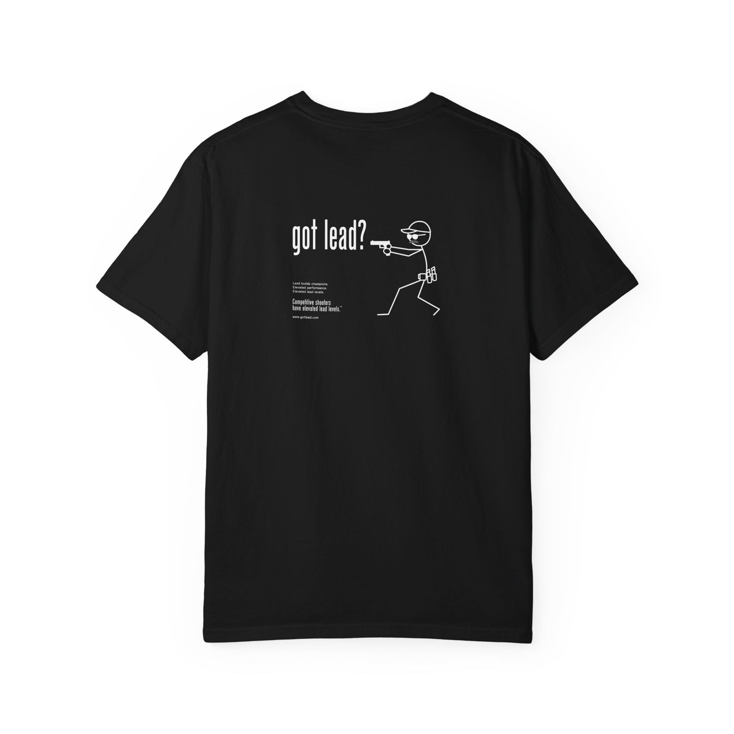 Got Lead? Graphic T-Shirt — Funny Sales & Marketing Tee